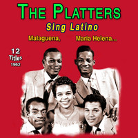 The Platters - The Platters - Sing Latino - Malaguena (12 Titles 1962)