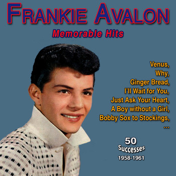 Frankie Avalon - Frankie Avalon - Venus - "Teen Idol" (50 Successes 1958-1961)