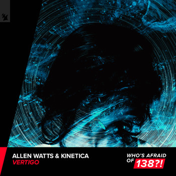 Allen Watts & Kinetica - Vertigo