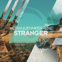 Activa & Jennifer Rene - Stranger
