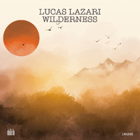 Lucas Lazari - Wilderness