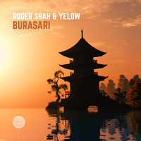 Roger Shah & Yelow - Burasari