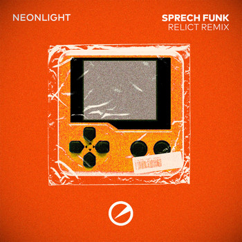 Neonlight and Relict - Sprech Funk (Relict Remix)