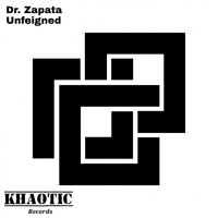 Dr. Zapata - Unfeigned