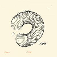 P. Lopez - Tribal