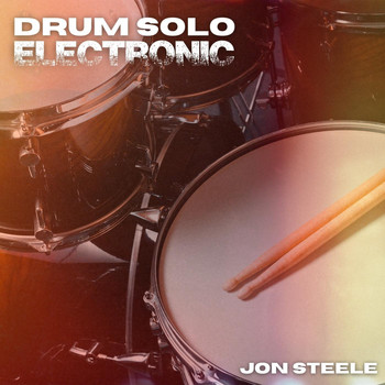 Jon Steele - Drum Solo Electronic
