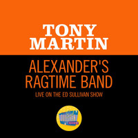 Tony Martin - Alexander's Ragtime Band (Live On The Ed Sullivan Show, September 12, 1954)
