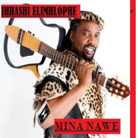 Ihhashi Elimhlophe - Mina Nawe