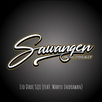 Sawangen Music Project - Iso Dadi Siji (feat. Wahyu Indrawan)