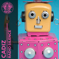 Cadiz - Radio Silence