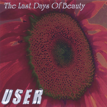User - The Last Days of Beauty