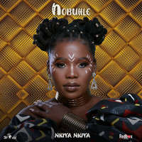 Nobuhle - Nkiya Nkiya
