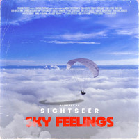 Sightseer - SKY FEELINGS (Radio Edit [Explicit])