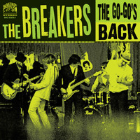 The Breakers - The Go-Go's Back