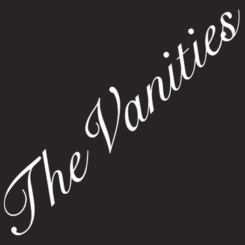The Vanities - II