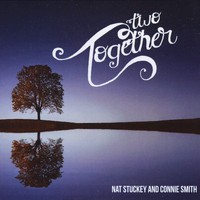 Nat Stuckey & Connie Smith - Two Together