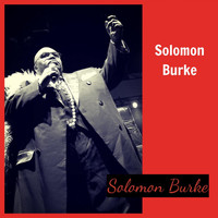 Solomon Burke - Solomon Burke