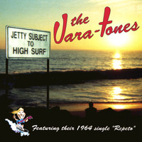 The Vara-Tones - Jetty Subject To High Surf