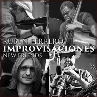 Ruben Ferrero - Improvisaciones New Friends