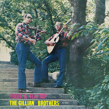 The Gillian Brothers - Fiddle and Flat Top