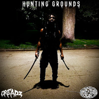 Dreadz - Hunting Grounds (Explicit)