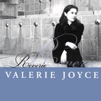 Valerie Joyce - Reverie