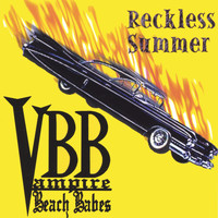 Vampire Beach Babes - Reckless Summer
