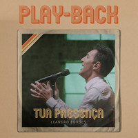 Leandro Borges - Tua Presença (Playback)