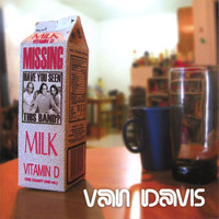 Van Davis - Have You Seen This Band?