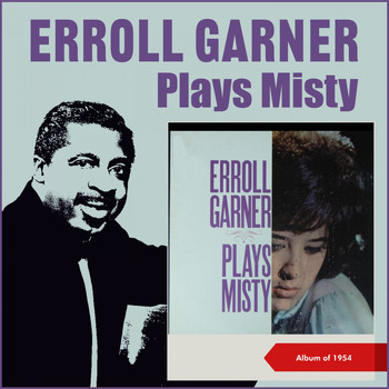 Erroll Garner - Erroll Garner Plays Misty (Album of 1961)