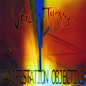 Veil of Thorns - Manifestation Objective
