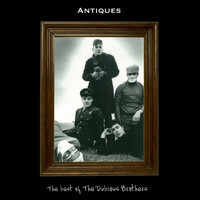 The Dubious Brothers - Antiques - The Best Of The Dubious Brothers