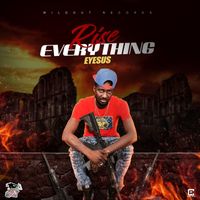 Eyesus - Rise Everything