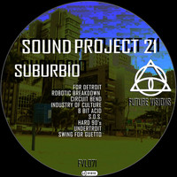 Sound Project 21 - Suburbio