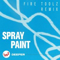 DeepEr - Spray Paint (Fire-Toolz Remix)
