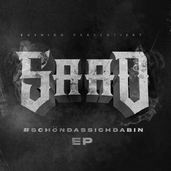 Saad - #schöndassichdabin - EP (Explicit)