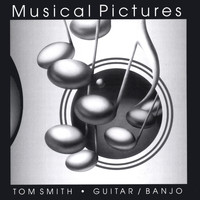Tom Smith - Musical Pictures