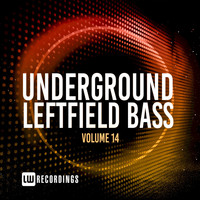 Various Artists - Underground Leftfield Bass, Vol. 14