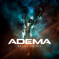 Adema - READY TO DIE