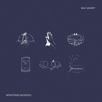 Billy Lockett - Reflections (Acoustic)