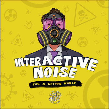 Interactive Noise - For A Better World