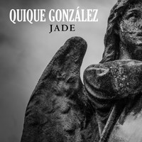 Quique González - Jade