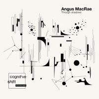Angus MacRae - Through Shadows