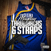 Mayday - Throw Backs and Straps (Explicit)