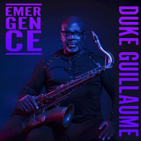 Duke Guillaume - Emergence