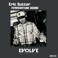 Eric Sutter - Temperature Rising