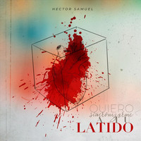 Hector Samuel - Quiero Sincronizarme a Tu Latiido