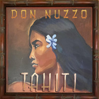 Don Nuzzo - Tahiti