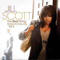 Jill Scott - The Real Thing: Words And Sounds, Vol. 3 (Deluxe Special Edition)
