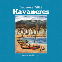 Leonora Milà - Havaneres